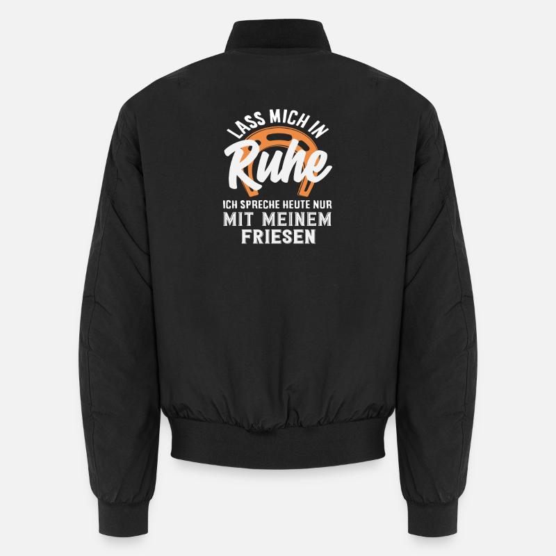 Friese Spruch Ruhe Pferdemädchen Reiten Ponyfans Unisex Bomberjacke