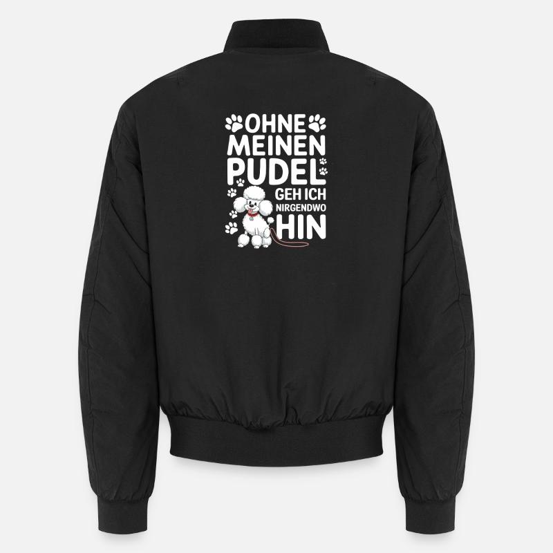 Without my poodle I'm going Unisex Bomber Jacket