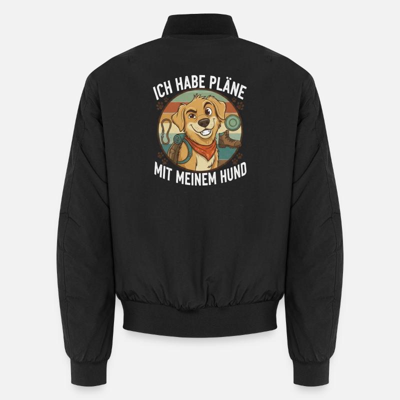 J’ai des projets avec mon chien Bomber unisexe