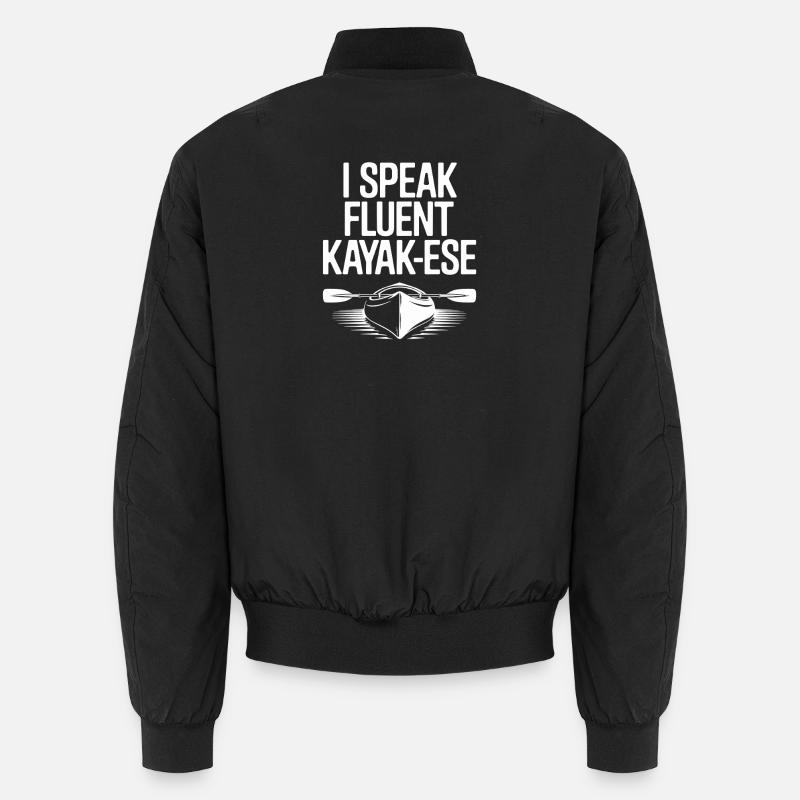 I Speak Fluent Kayakese Unisex Bomberjacke