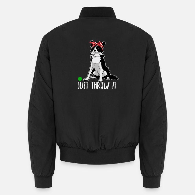 Just Throw It Border Collie Hund Mütter und Väter Unisex Bomberjacke