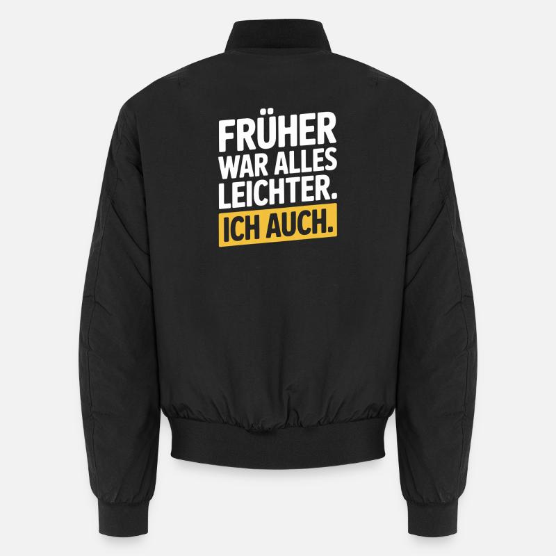 Avant, tout était plus facile, y compris mon 50e anniversaire Bomber unisexe