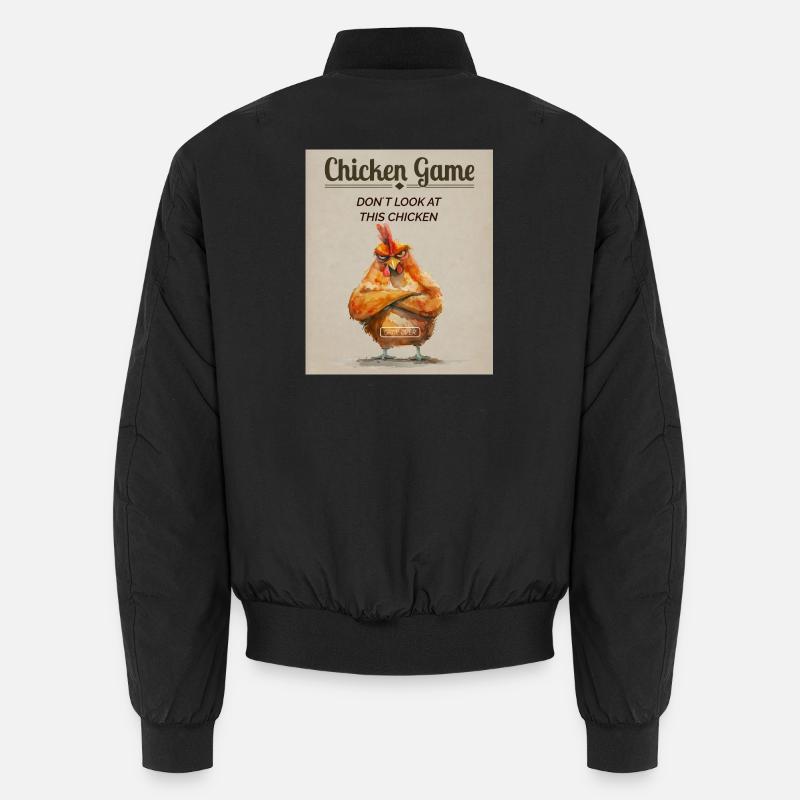Funny Chicken Game - Ne regardez pas ce poulet Bomber unisexe