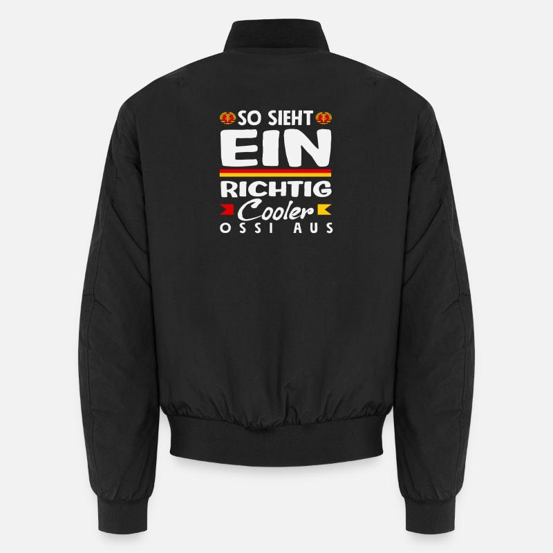 C’est ainsi qu’un dicton cool d’Ossi voit la fierté de la RDA Bomber unisexe