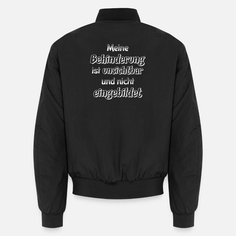 Invisible Disability Saying - Unisex Bomber Jacket - black