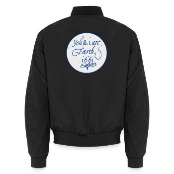 Vous et moi sommes la Terre 1661 - Bomber unisexe - noir - Dos - AI Model Male 185 light (185cm)