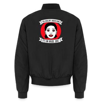 You Wouldn't Understand It's An Inside Joke Spruch - Unisex Bomberjacke - Schwarz - Hinten - AI Model Male 185 light (185cm)
