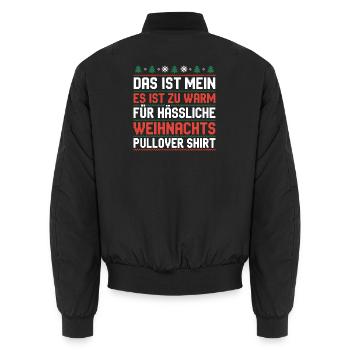 Zu Warm Für Hassliche Weihnacht Pullover - Unisex Bomberjacke - Schwarz - Hinten - AI Model Male 185 light (185cm)