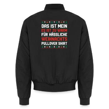 Zu Warm Für Hässliche Weihnachtspullis - Unisex Bomberjacke - Schwarz - Hinten - AI Model Male 185 light (185cm)