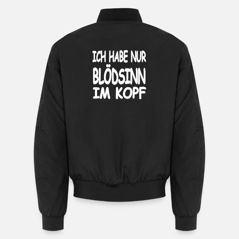 Blödsinn Unisex Bomberjacke