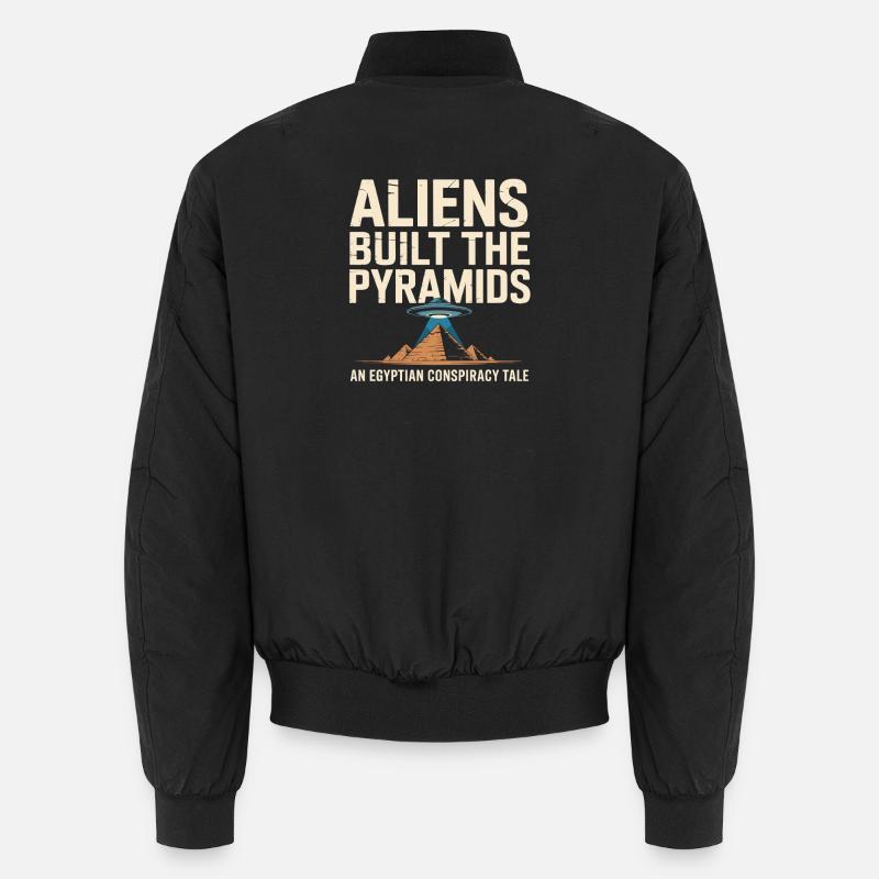 Les extraterrestres ont construit les pyramides : une pyramide égyptienne Bomber unisexe