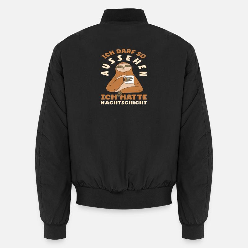 Darf So Aussehen Ich hatte Nachtschicht Schicht Unisex Bomberjacke
