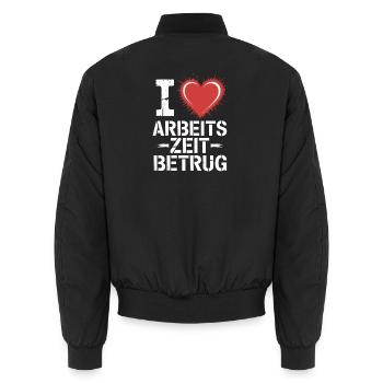 I Love Working Time Fraud No Crime Job Office - Unisex Bomber Jacket - black - Back - AI Model Male 185 light (185cm)