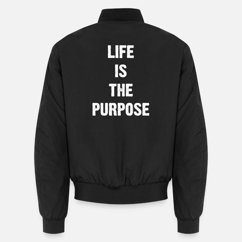 Life Is The Purpose Unisex Bomber Jacket