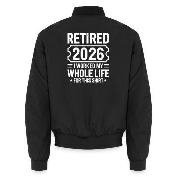Ruhestand 2026 Shirt Motto - Unisex Bomberjacke - Schwarz - Hinten - AI Model Male 185 light (185cm)