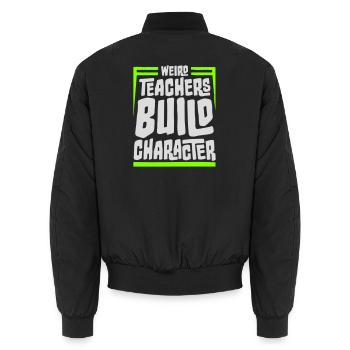 Weird Teachers Build Character Lustige Lehrer Logo - Unisex Bomberjacke - Schwarz - Hinten - AI Model Male 185 light (185cm)