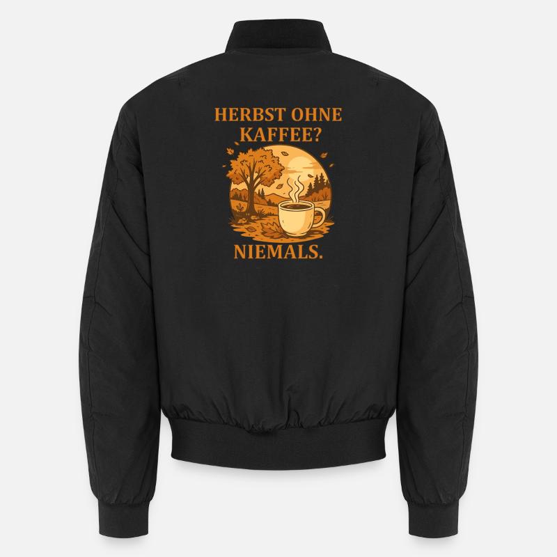 Herbst ohne Kaffee Niemals - Unisex Bomberjacke - Schwarz