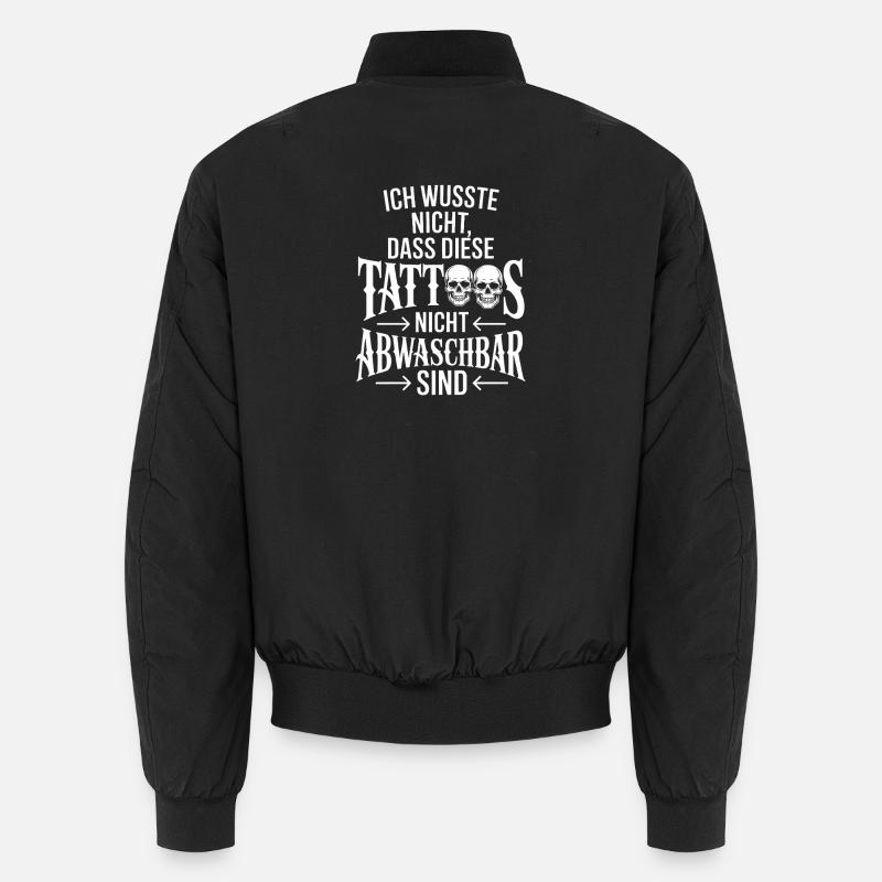 Nicht abwaschbare Tattoos Zitat - Unisex Bomber Jacket - black