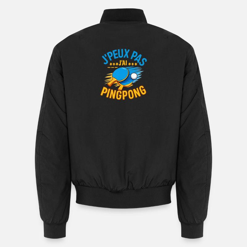 J'peux pas j'ai pingpong Bomber unisexe