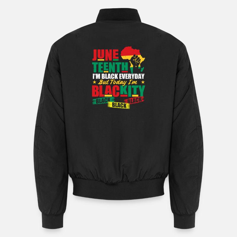 Juneteenth Ich bin Blackity Black Black Black Black Unisex Bomberjacke