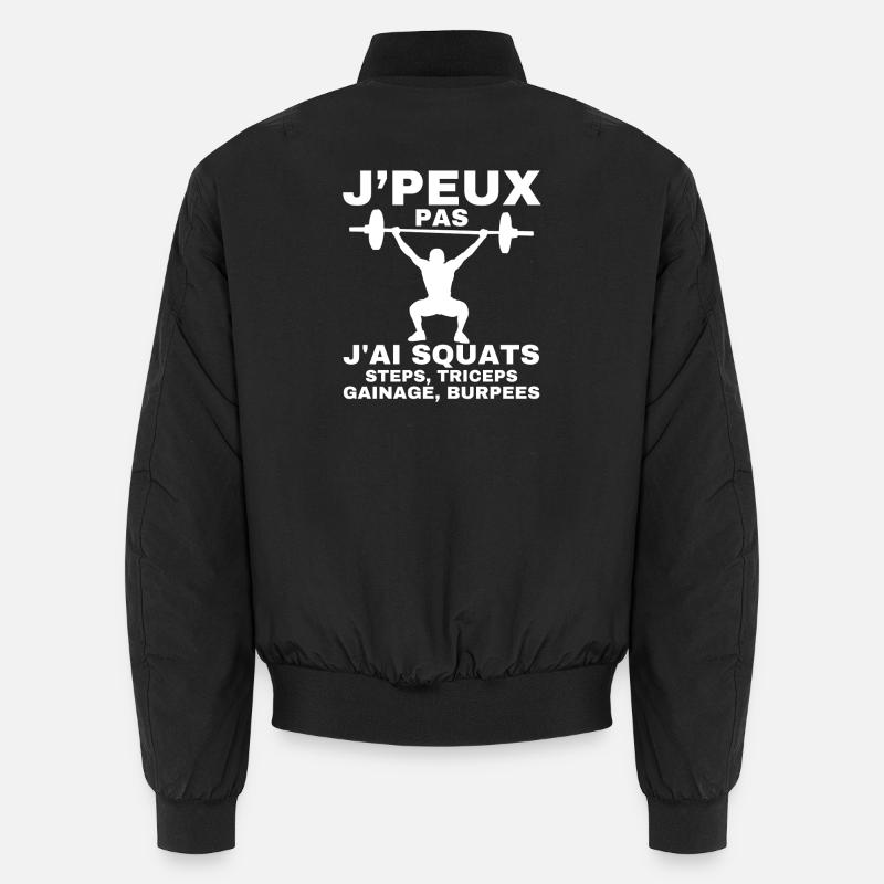 I can't I have squats steps, triceps, ganage Unisex Bomber Jacket