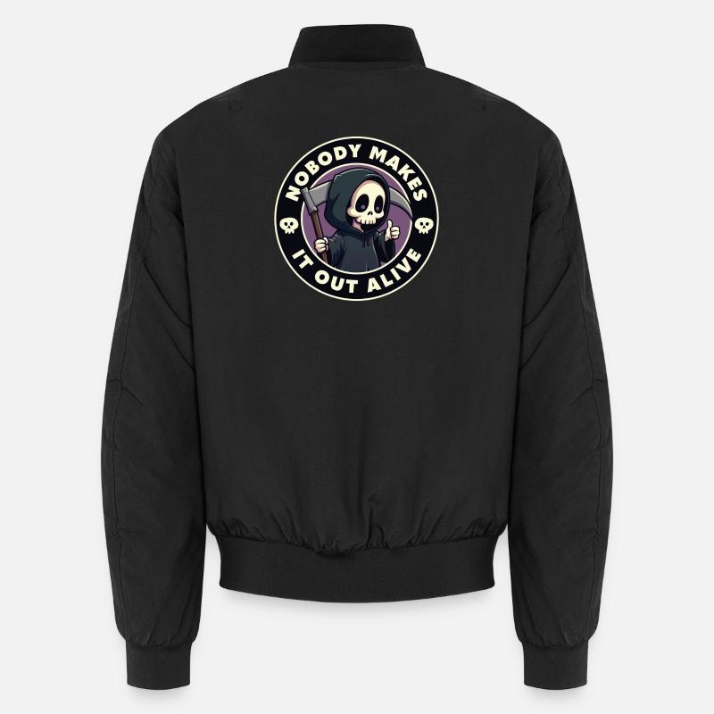 Nobody makes it out alive Unisex Bomber Jacket