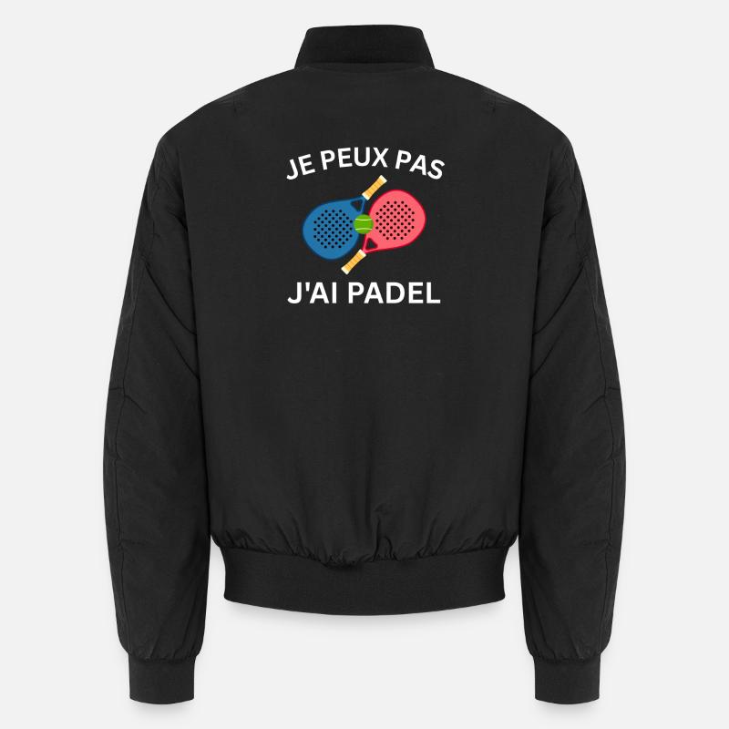 Je peux pas j'ai Padel - Bomber unisexe - noir