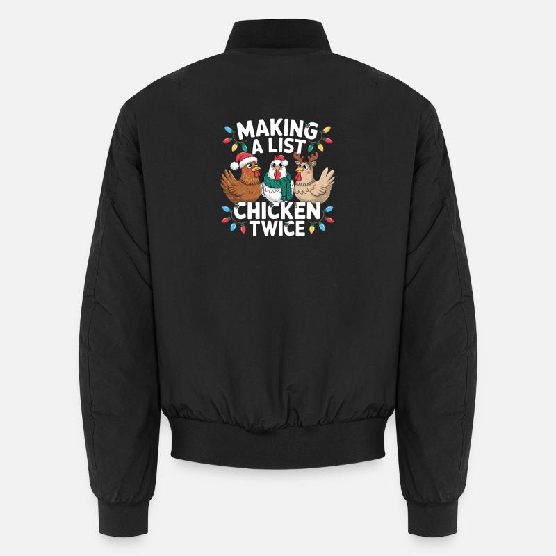  Making A List Chicken Twice Lustiger Weihnachts Unisex Bomberjacke