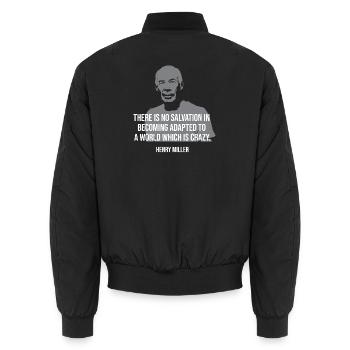 Henry Miller Zitat-Tee - Unisex Bomberjacke - Schwarz - Hinten - AI Model Male 185 light (185cm)