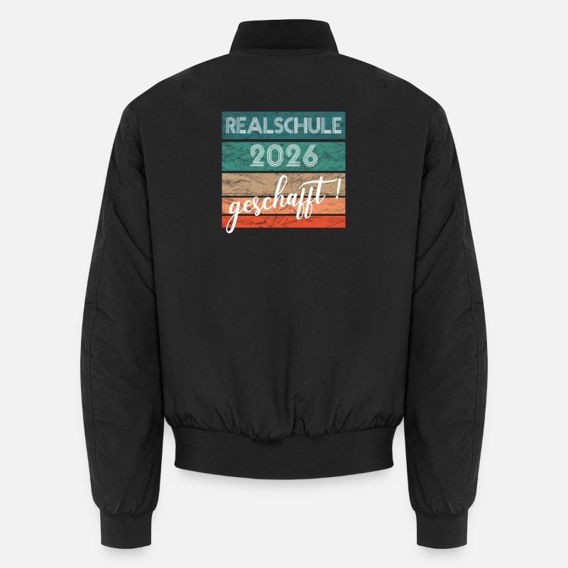 Realschule 2026: Gift accomplished, middle school leaving certificate Unisex Bomber Jacket