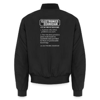 Electronics Technician Funny Definition - Unisex Bomber Jacket - black - Back - AI Model Male 185 light (185cm)