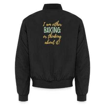 Je fais soit de la pâtisserie, soit j’y réfléchis - Bomber unisexe - noir - Dos - AI Model Male 185 light (185cm)