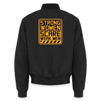 Des femmes fortes effraient les hommes faibles Féministe confiante - Bomber unisexe - noir - Dos - AI Model Male 185 light (185cm)
