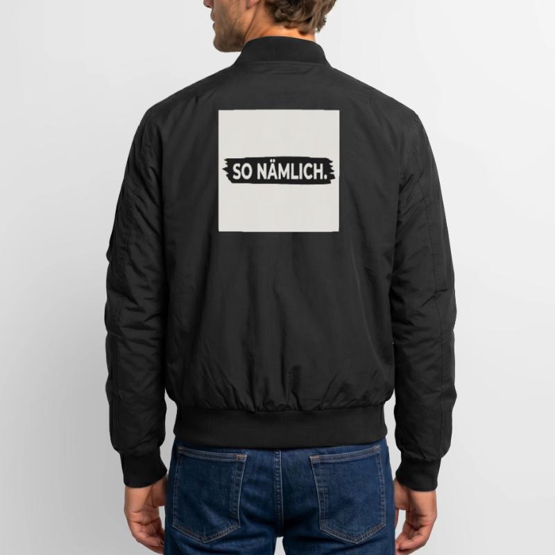 C’EST COMME ÇA. – Affiche avec design statement Bomber unisexe