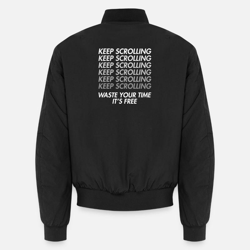 Doomscrolling - Waste Time - Unisex Bomber Jacket - black