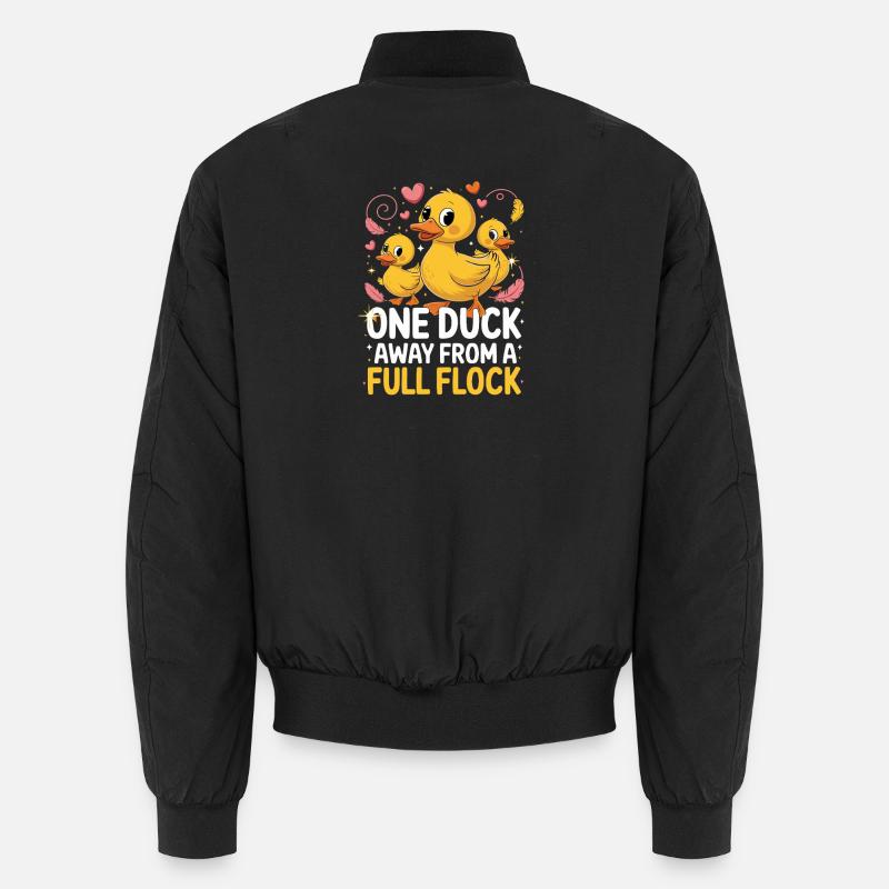 One Duck Away From A Full Flock Funny Unisex Bomber Jacket