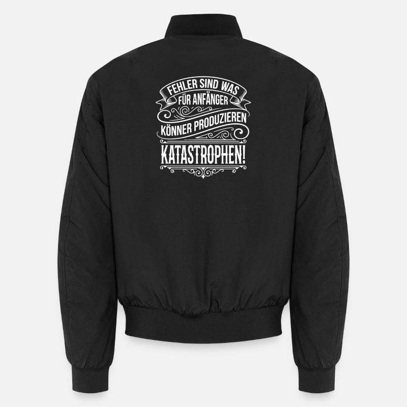 Mistakes are for beginners Unisex Bomber Jacket