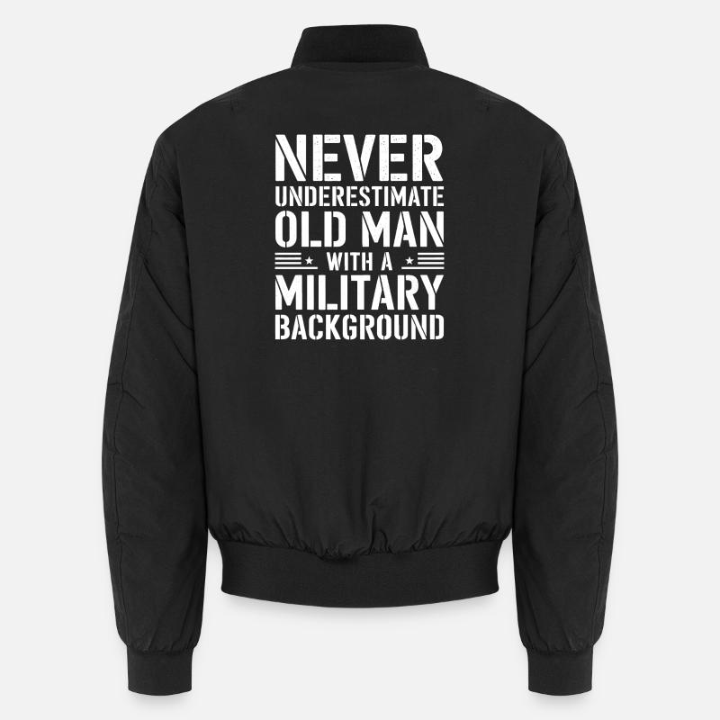 Never Underestimate Old Man Military Unisex Bomber Jacket