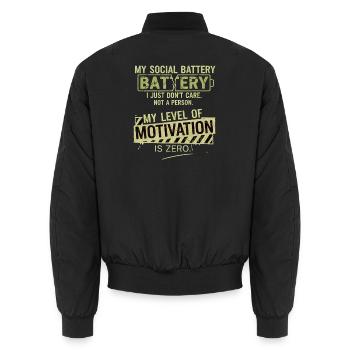Zero Motivation Social Battery - Unisex Bomber Jacket - black - Back - AI Model Male 185 light (185cm)