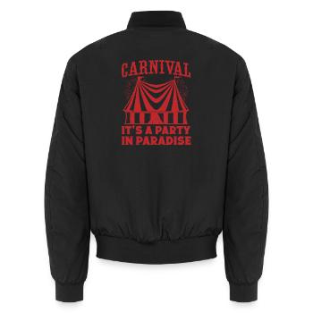 Carnival Party In Paradise Circus Performer Gifts - Unisex Bomberjacke - Schwarz - Hinten - AI Model Male 185 light (185cm)