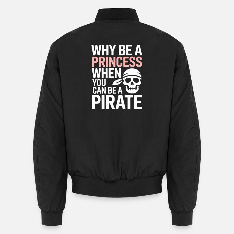 Pirate Princess Boldness Unisex Bomber Jacket