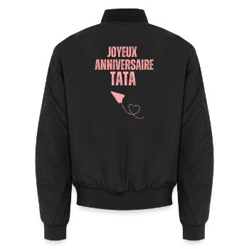 Joyeux_anniversaire_Tata_ - Bomber unisexe - noir - Dos - AI Model Male 185 light (185cm)