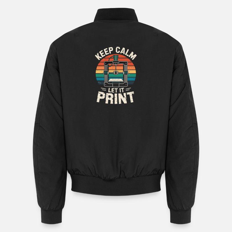  Keep Calm Let It Print 3D Drucker Spruch Retro Unisex Bomberjacke
