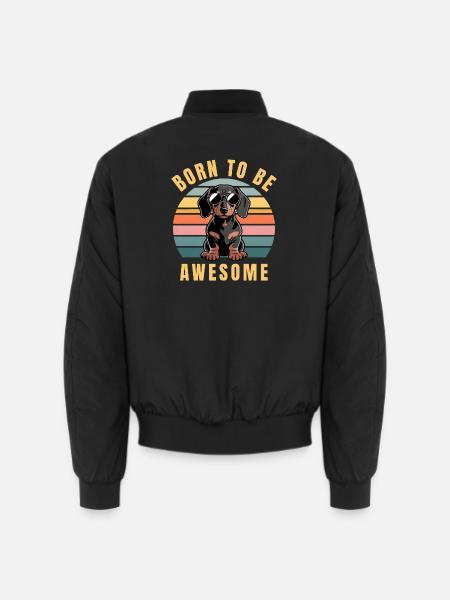 Cooler Dackel, geboren um großartig zu sein, Sonnenbrillen - Unisex Bomberjacke - Schwarz