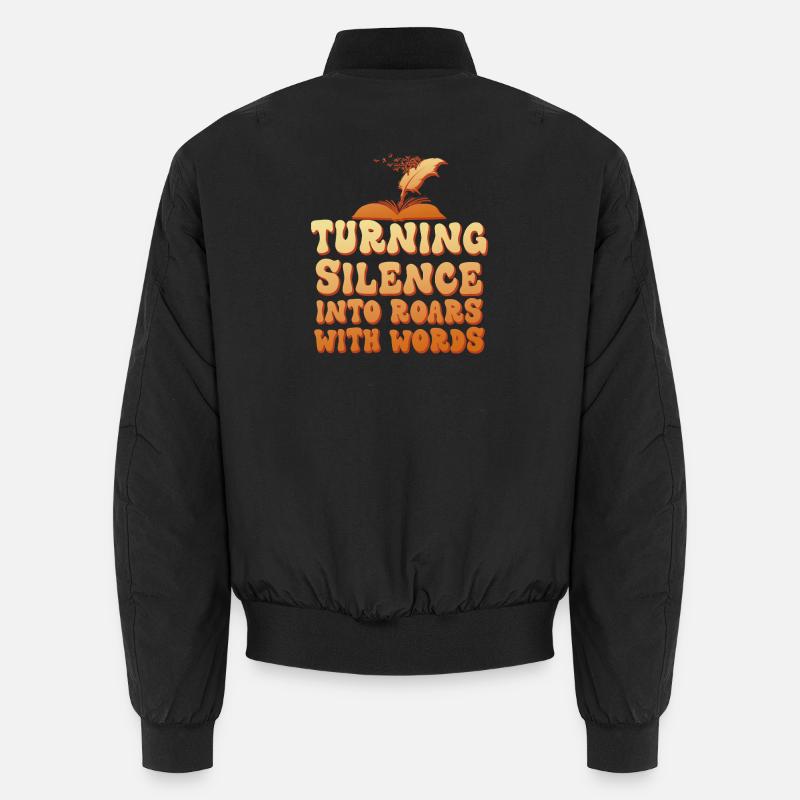 Turning Silence into Roars - Unisex Bomber Jacket - black