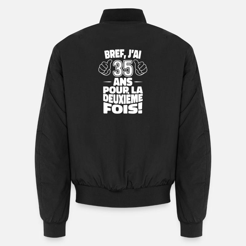 I'm 35 years old for the second time 70's birthday Unisex Bomber Jacket