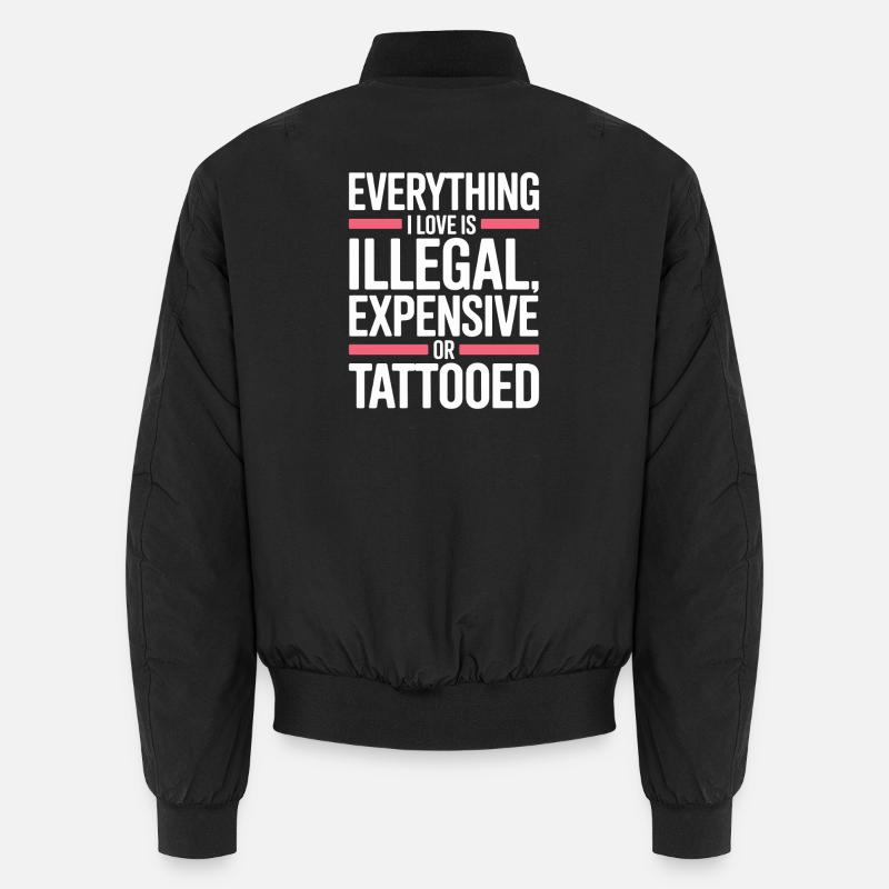 Tout ce que j’aime, c’est tatoué de Tätowiert tatoué Bomber unisexe
