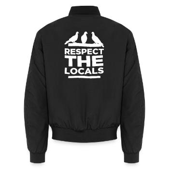 Respect the Locals - Pigeons - Unisex Bomber Jacket - black - Back - AI Model Male 185 light (185cm)