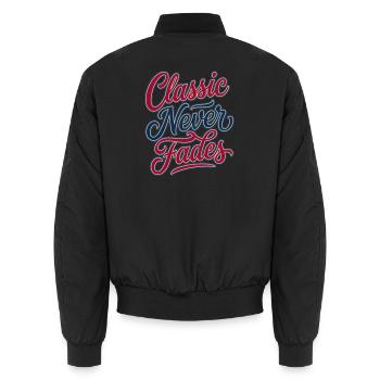 Classic Never Fades - Classic Never Fades - Unisex Bomber Jacket - black - Back - AI Model Male 185 light (185cm)