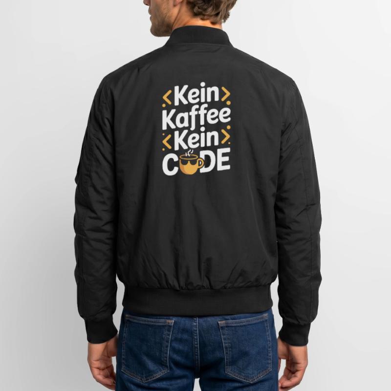 Kein Kaffee Kein Code Programmierer Informatiker Unisex Bomberjacke